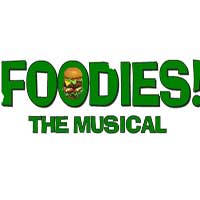 Foodies! The Musical