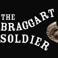 The Braggart Soldier, or Major Blowhard